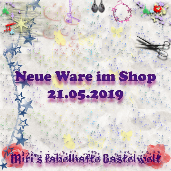 Neue Ware 21.05